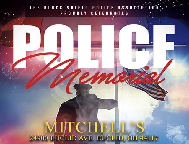 Friday, May 17, 2019: Black Shield Police Memorial Event