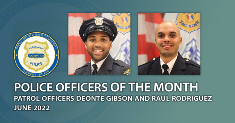 CPF Police Officer of the Month - June 2022 - Patrol Officers Deonte Gibson and Raul Rodriguez