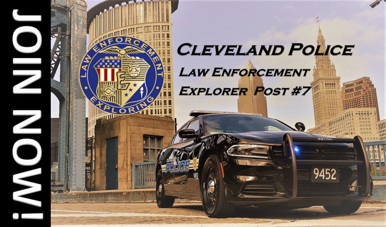 Join Now! Cleveland Police Law Enforcement Explorer Post #7