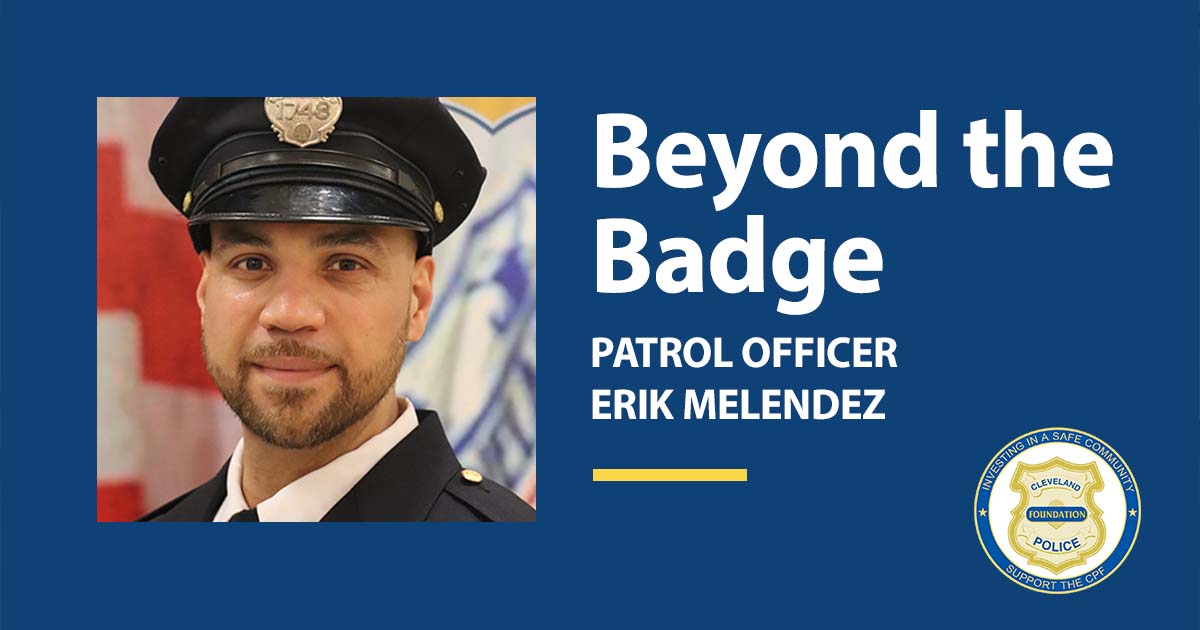 Beyond the Badge - Patrol Officer Erik Melendez