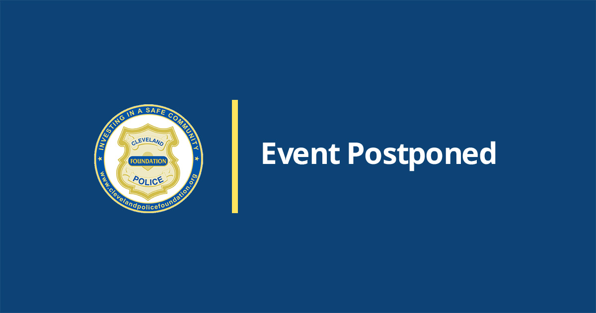 Cleveland Police Foundation - Event Postponed