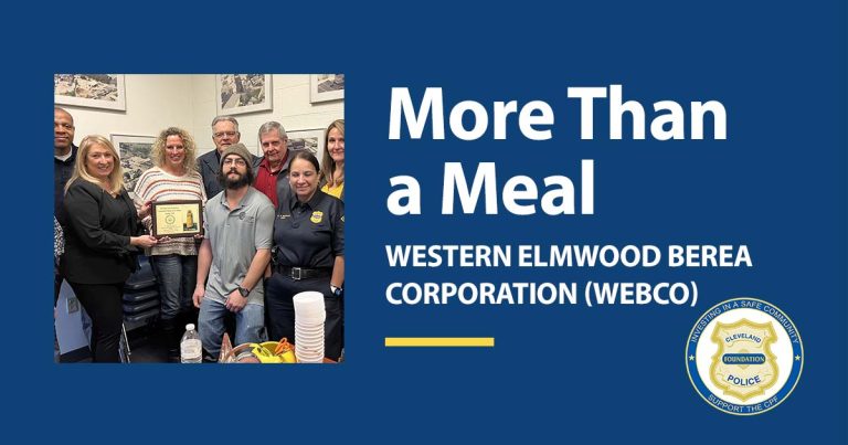 "More Than a Meal" header graphic honoring the Western Elmwood Berea Corporation (WEBCO) as the Cleveland Police Foundation Community Partner of the Month for January 2026, with a photo of WEBCO members presenting a CPF award plaque alongside a Cleveland Division of Police officer